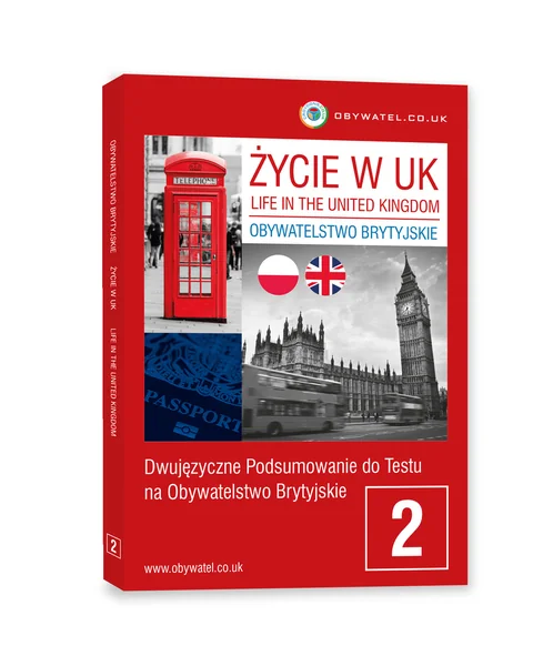 Książka 2: Dwujęzyczne Podsumowanie do testu Życie w UK