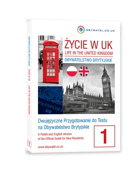Książka 1: Dwujęzyczne Przygotowanie do testu Życie w UK